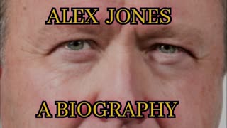 ALEX JONES: A Biography (COMING SOON!)