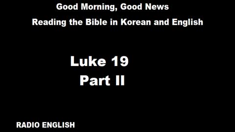 Radio English | Luke 19 | Part II