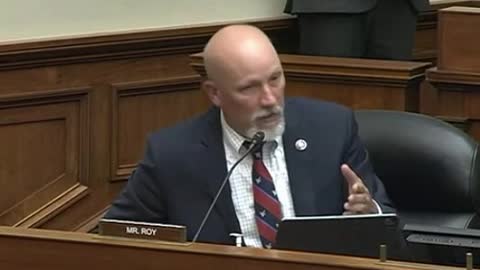 You Are Aware You’re Violating Texas Law’: Chip Roy Confronts Texas Democrat In Tense House Hearing