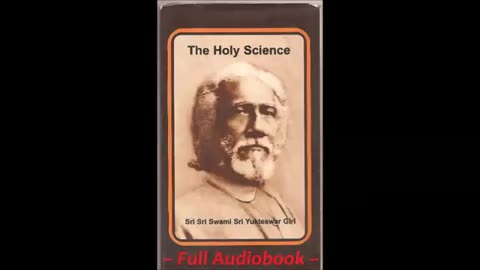 The Holy Science by Sri Yukteswar *Full Audiobook*
