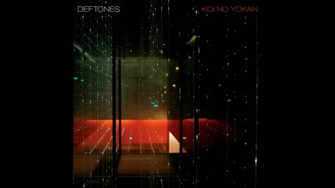 Deftones - Koi No Yokan (Full Album)