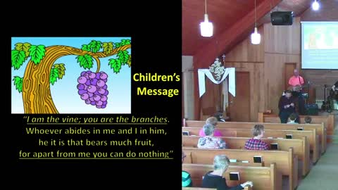 Sermon Title: "I am the Vine, You are the Branches"