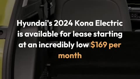 Hyundai’s new Kona Electric is even cheaper to lease than the gas-powered model at $169mo