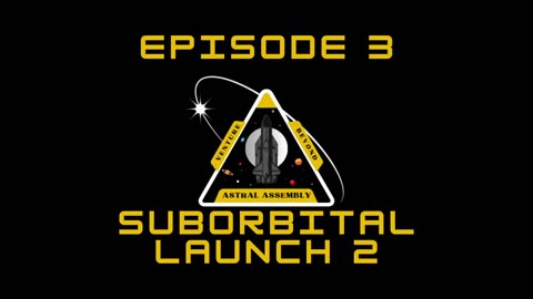 KSP 2 Astral Assembly Suborbital flight two EP.3
