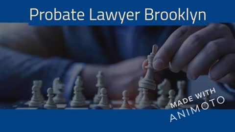 Probate Lawyer Brooklyn