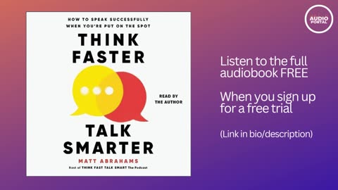 Think Faster, Talk Smarter Audiobook Summary Matt Abrahams