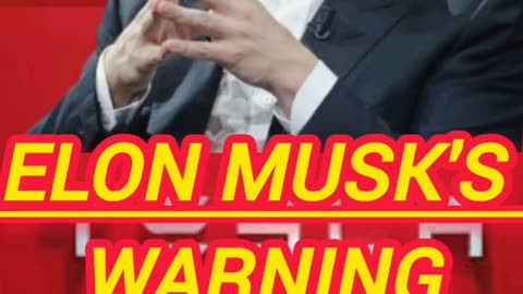 Elon Musk's Warning #elonmusk #tesla #viral #elonmusk
