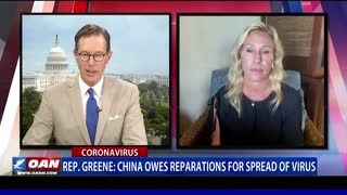 Rep. Greene: China owes reparations for spread of virus