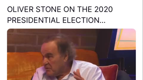 Oliver Stone on the 2020 Presidential Election