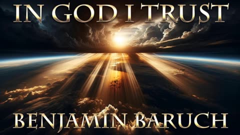 In God I Trust with Benjamin Baruch