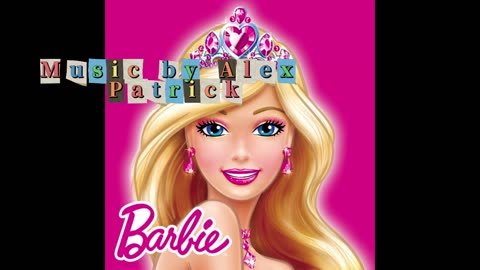 Barbie's Theme - Follow The Rules by Alex Patrick