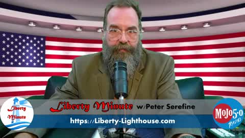 20211203 - Liberty Minute