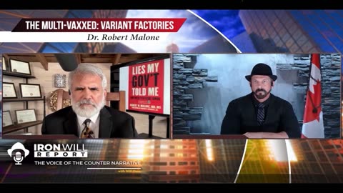 The Multi-Vaxxed Variant Factories Dr. Robert Malone