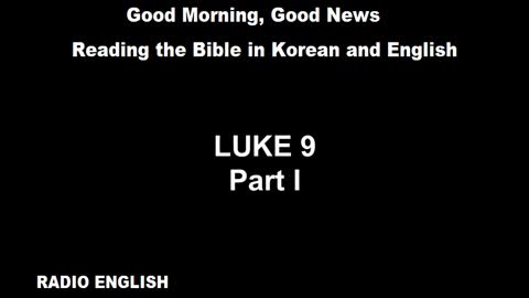 Radio English | Luke 9 | Part I