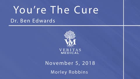 You’re The Cure, November 5, 2018