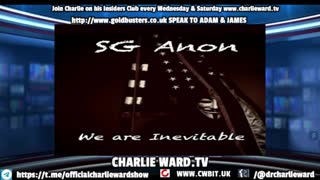 Charlie Ward & Sg Anon Huge Intel And Updates!!!