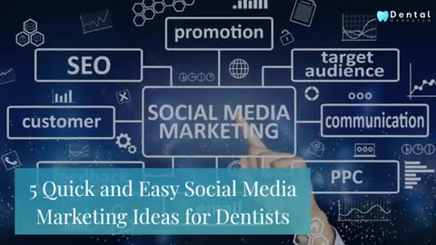 Easy Social Media Marketing Ideas For Dentists
