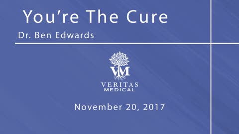 You’re The Cure, November 20, 2017