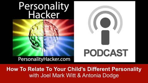 How To Relate To Your Child's Different Personality | PersonalityHacker.com