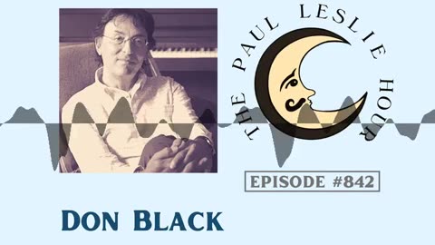 Don Black Interview on The Paul Leslie Hour