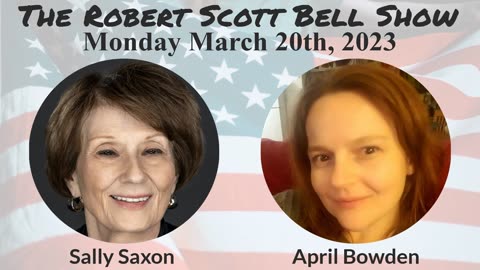 The RSB Show 3-20-23 - Pfizer, CDC Withheld Evidence, Sally Saxon, VACCINES & Beyond . . . What the Medical Industrial Complex is NOT Telling Us, April Bowden, The Michael Chronicles, Spellers the movie