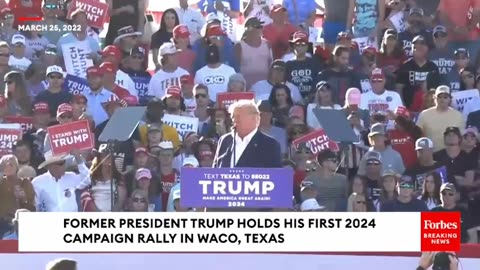 Trump Lets Loose On Alvin Bragg, Merrick Garland, Hillary Clinton, And Stormy Daniels At Waco Rally