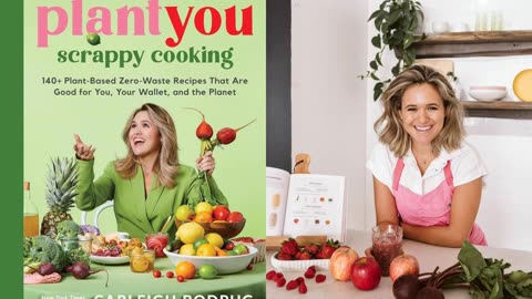 PlantYou Scrappy Cooking By Carleigh Bodrug