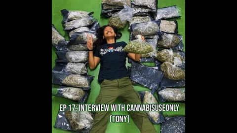 EP 17: Interview with Cannabisuseonly