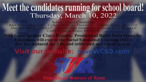 Republican Women of Reno March 10, 2022 meet the school board candidates