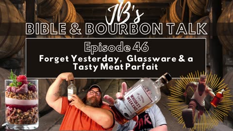 Forget Yesterday, Glassware & a Tasty Meat Parfait // Bulleit Single Barrel - WWB3 Edition