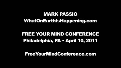 Mark Passio - Free Your Mind Conference 2011