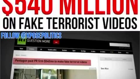 Pentagon Spends $540 Million On Fake Terrorst Videos