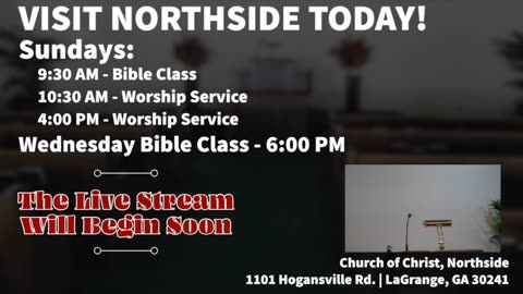 Northside LaGrange Church of Christ 2-18-24 AM