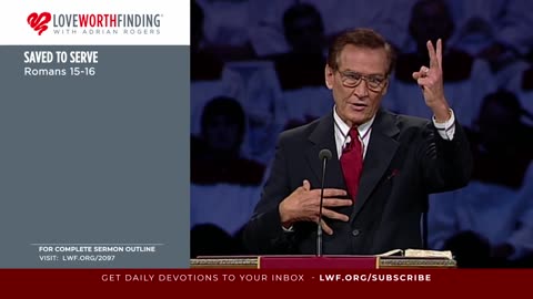 Saved to Serve | Adrian Rogers