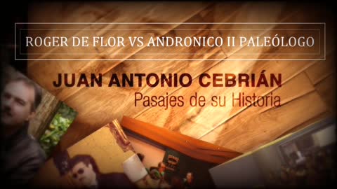 ☨ ROGER DE FLOR VS ANDRONICO II PALEÓLOGO. PASAJES DE LA HISTORIA. ENTREGA Nº8: ✠