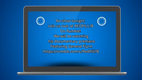 Join us at 5pm EST over on the REDPILL78 channel