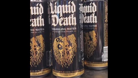 Liquid Death? Is it just water?