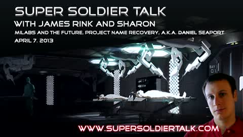 Super Soldier Talk - Sharon - Project Name Recovery, AKA Daniel Seaport