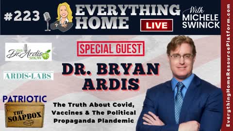 DR. BRYAN ARDIS | Covid-19, Vaccines, Propaganda & The Great Reset - Facts, Truth, The Real Agenda