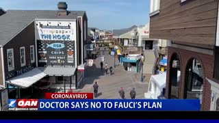 Doctor says no to Fauci's plan