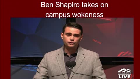 Ben Shapiro takes on campus wokeness