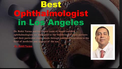 Dr. Rohit Varma - Best Ophthalmologist in Los Angeles