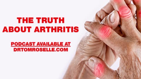 The Truth About Arthritis