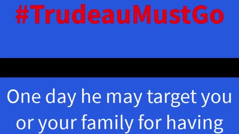 Dictator #TrudeauMustGo