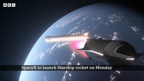 Starship: Elon Musk’s SpaceX set to launch world’s most powerful rocket - BBC News