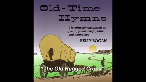 Bluegrass gospel - The Old Rugged Cross - Kelly Bogan