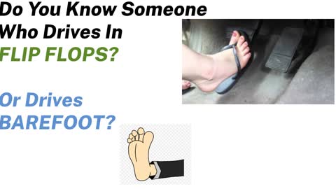 BIL: Driving Barefoot. Is It Legal?