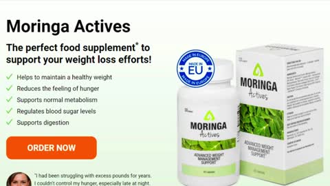 MORINGA ACTIVES SUPPLEMENT - Moringa Actives Weight Loss - Moringa Actives Review