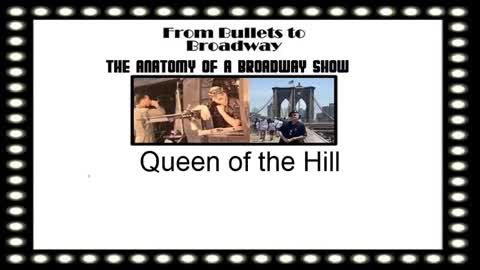 From Bullets to Broadway | Queen of the Hill