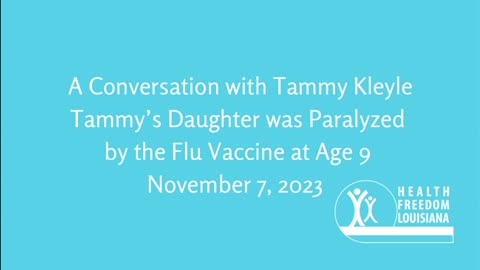 A Conversation with Tammy Kleyle Whose Daughter was Paralyzed by the Flu Vaccine at Age 9